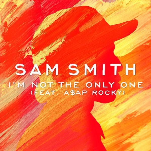 Sam Smith - I'm Not the Only One